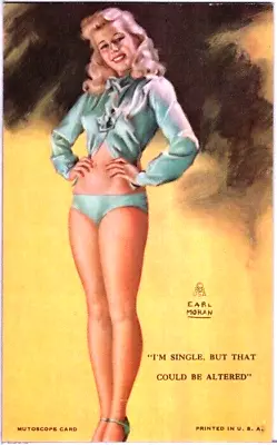 MS118  I'm Single But That Could Be Altered  Earl Moran Art Mutoscope 1945 • $10.37