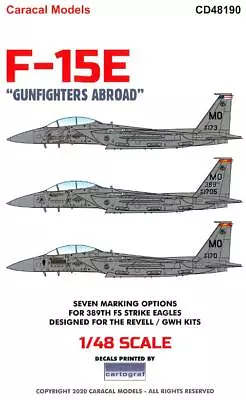 Caracal Decals 1/48 MCDONNELL DOUGLAS F-15E EAGLE  Gunfighters Abroad  • $13.50