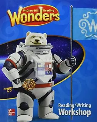 McGraw-Hill Reading Wonders Reading/Writing Workshop - Paperback - GOOD • $5.58