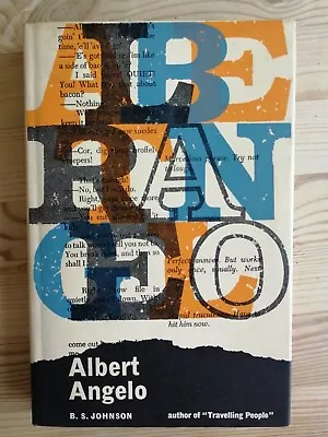 Albert Angelo By B S Johnson Very Rare 1st Edition 1964 With Dust Jacket • £245