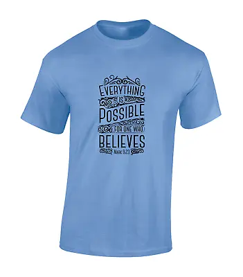 Everything Is Possible For One Who Believes Mens T Shirt Cool Bible Quote Top • £8.99