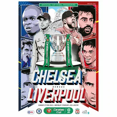 CHELSEA V LIVERPOOL 2022 CARABAO LEAGUE CUP FINAL BRAND NEW PROGRAMME • £8.99