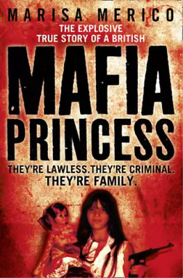 Mafia Princess Marisa Merico Used; Good Book • £3.45