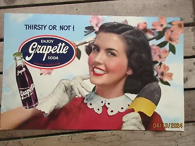 1940's VINTAGE GRAPETTE SODA THIRSTY OR NOT ADV. CARDBOARD SIGN GRAPE SODA HTF • $99.95