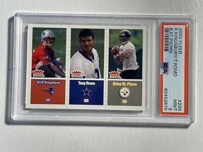 $6.50 • Buy TONY ROMO Kliff Kingsbury ST. PIERRE 2003 Fleer Tradition #299 RC PSA Mint 9