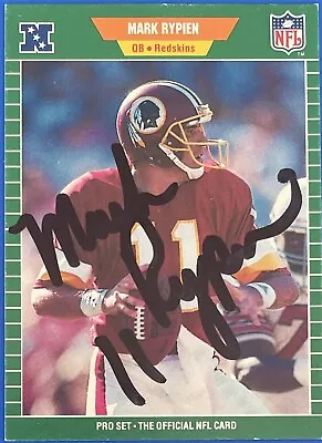1989 Pro Set Football Card Signed Autographed Auto Mark Rypien Redskins QB • $14.49