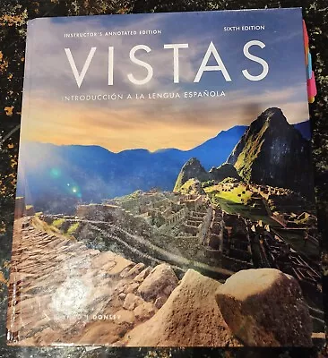 Vistas Introduccion A La Lengua Espanola (6th Edition) - Hardcover -INSTRUCTORS • $90