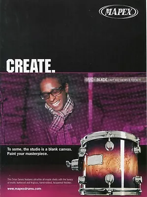 2005 Print Ad Of Mapex Orion Series Drum Kit W Brady Blade Of Dave Matthews • $9.99