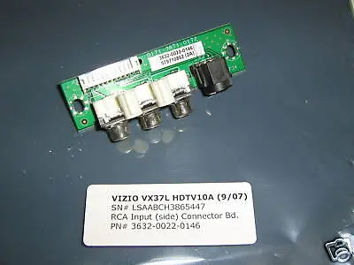 Vizio Vx37l  Hdtv10a Side Rca Inputs 3632-0022-0146 • $9.95