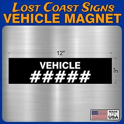 CUSTOM Heavy Duty VEHICLE NUMBER Vehicle Magnet Truck Car Sticker DECAL Sign • $14.99