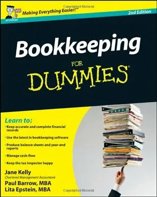 Bookkeeping For Dummies-Jane Kelly Paul Barrow Lita Epstein • £2.49