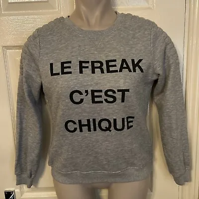 Small Grey ‘Le Freak C’est Chique ’ Sweatshirt By Zoe Karssen • £15