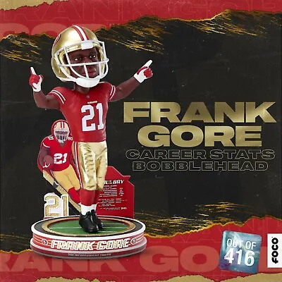 $200 • Buy FRANK GORE San Francisco 49ers Legend  Faithful To The Bay  Bobblehead #/416 NIB