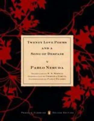 Twenty Love Poems And A Song Of Despair By Neruda Pablo • $4.78