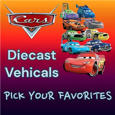 Disney Pixar Cars Diecast Vehicals Various Characters Pick Your Favorites • $14.62