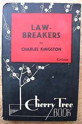 £24 • Buy RARE BOOK Law-Breakers By Charles Kingston ~ 1st Edition Vintage 1938