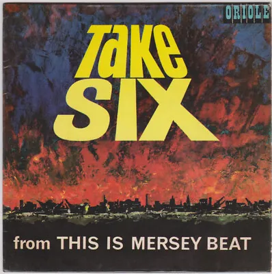 Various - Take Six From This Is Mersey Beat 1963 7  EP Comp Oriole EP 7080 Ver • $37.44