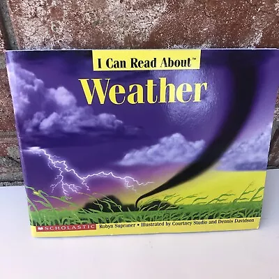 I Can Read About The Weather Robyn Supraner 0439783925 Paperback Science Book • $8.09