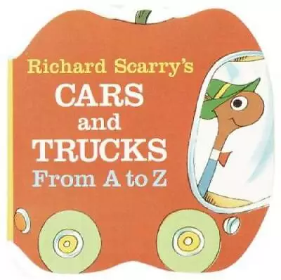 Richard Scarry's Cars And Trucks From A To Z (A Chunky Book(R)) - GOOD • $4.22