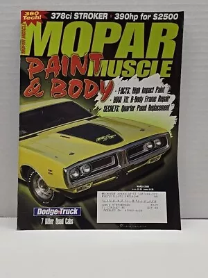 Vintage Mopar Muscle Magazine March 2000 Paint And Body 378 Ci Stroker • $7.98