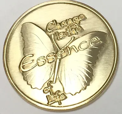 $2.99 • Buy Change Is The Essence Of Life Bronze Butterfly Surrender Medallion Chip Coin