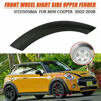 Front Wheel Right Side Upper Fender Arch Cover Trim For Mini Cooper 2002-2008 US • $16.37