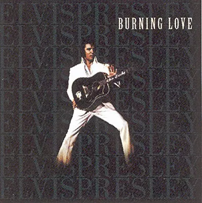 Burning Love By Elvis Presley • £15.79