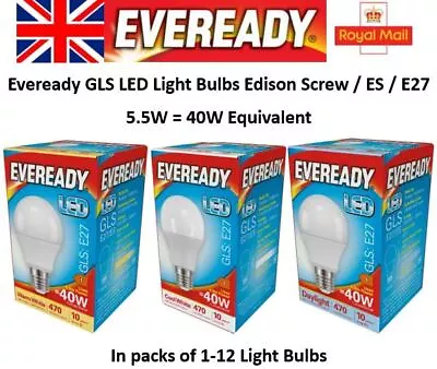 LED GLS Light Bulbs 5.5W = 40W Edison Screw ES E27 Warm Cool Daylight White • £0.99