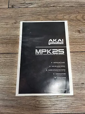 Akai Professional MPK25 Owners Manual Only • $4.75