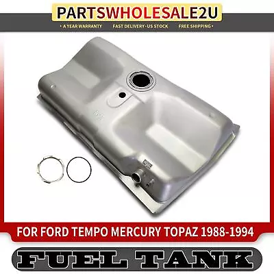 15 Gallons Fuel Tank For Ford Tempo Mercury Topaz 1988 1989-1994 2.3L 3.0L FWD • $120.99