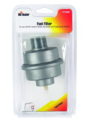 Mr. Heater F273699 Fuel Filter For Portable And Big Buddy Heaters • $16.50