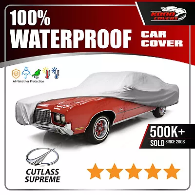 OLDSMOBILE CUTLASS 2-Door 1968-1972 CAR COVER - 100% Waterproof 100% Breathable • $61.95