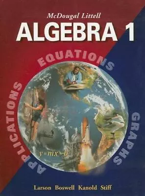 McDougal Littell Algebra 1: Applications Equations & Graphs - Hardcover - GOOD • $4