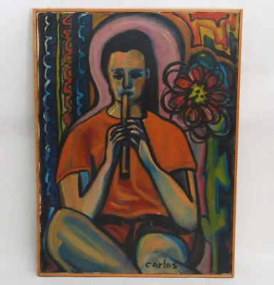 MCM Oil Painting Flute Player Signed Carlos Mexican California Artist Vintage • $450