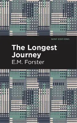 E. M. Forster The Longest Journey (Hardback) Mint Editions • £14.50