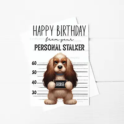 Personal Stalker Cocker Spaniel A5 Greeting Card Mothers Day Birthday From Dog • £3.64