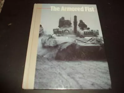 The Armored Fist New Face Of War By Time-Life First Print 1980 HC ID:57286 • $10