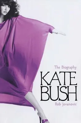 Kate Bush: The Biography By Jovanovic Rob Hardback Book The Cheap Fast Free • £4.99