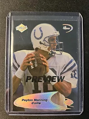 1998 Collectors Edge Odyssey Preview Rookie Peyton Manning Qb Colt Rc #239 • $8.50