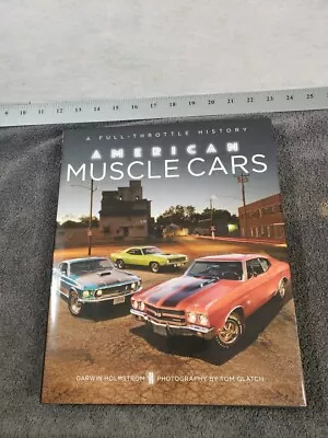 American Muscle Cars: A Full-Throttle History By Darwin Holmstrom HC  • $12.99