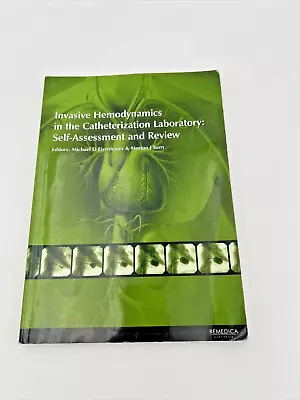 Invasive Hemodynamics In The Catheterization Laboratory By Eisenhauer & Kern • $21