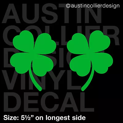 5.5  FOUR LEAF CLOVER PAIR Vinyl Decal Car Window Laptop Sticker - 4 Lucky Charm • $8.95