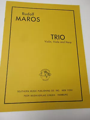 Rudolf Maros Trio For Violin Viola And Harp Piano Sheet Music Southern Pub • $8
