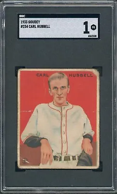 1933 Goudey #234 Carl Hubbell New York Giants HOF SGC 1 • $169.99