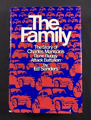 The Family: The Story Of Charles Manson By Ed Sanders - First Edition (1971) • $69.99
