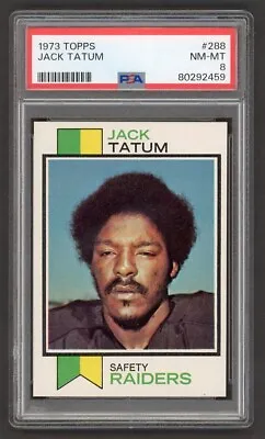 1973 Topps Football #288 Jack Tatum RC Rookie PSA 8 NM-MT HOF Oakland Raiders • $149