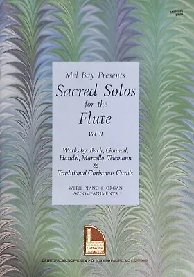 Sacred Solos For The Flute Vol. II With Piano Accompaniments - Sheet Music Book • $11.97