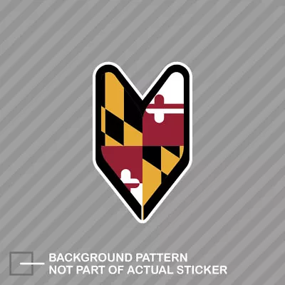 Maryland Driver Badge Sticker Decal Vinyl Wakaba Leaf Soshinoya Marylander MD • $21.96