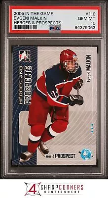 2005 In The Game Heroes & Prospects #110 Evgeni Malkin Rc Psa 10 H3786290-063 • $21.99