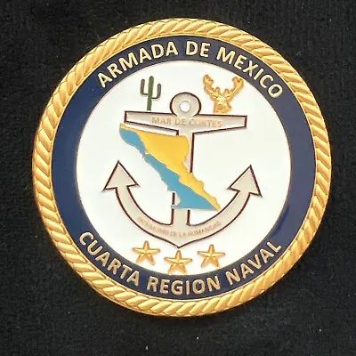 Armada De Mexico Cuarta Region Naval Ceregina-4 Guaymas Son Challenge Coin • $17